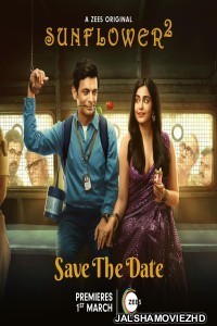 Sunflower 2024 Season 2 ZEE5 Original Hindi Web Series Free Download   Sunflower (2024) Season 2 Hindi Web Series ZEE5 Original 